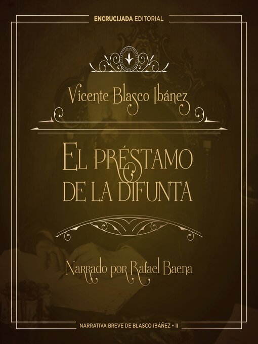 Title details for El préstamo de la difunta by Vicente Blasco Ibáñez - Available